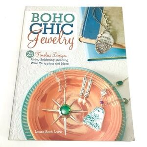 Boho Chic Jewelry How to Book by Laura Beth Love